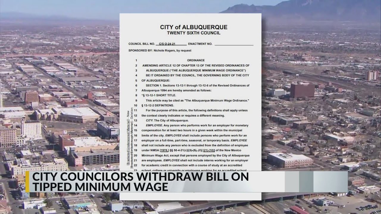 2 Albuquerque city councilors plan to withdraw controversial tipped minimum wage bill