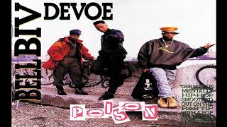 Bell Biv Devoe - She's Dope (Epod Remix)