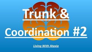 Trunk and Coordination Exercises - Part 2