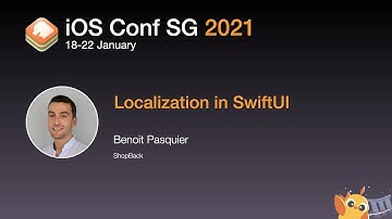 Localization in SwiftUI - iOS Conf SG 2021
