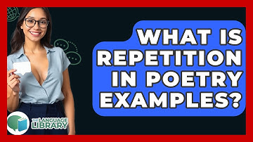 What Is Repetition In Poetry Examples? - The Language Library