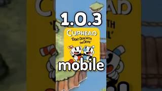 Cosas CONFIRMADAS 1.0.3 CUPHEAD MOBILE #mugman #cuphead #cupheadshow #cupheadespañol