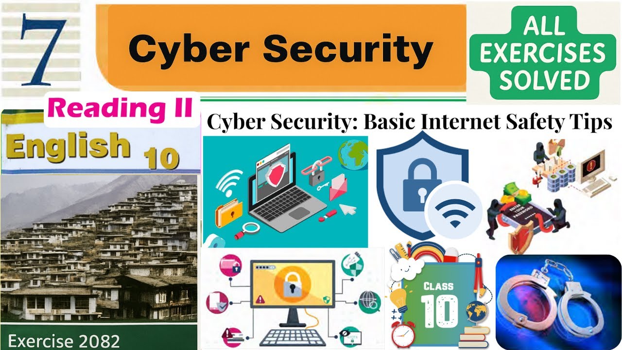 Class 10 English Unit 7 Reading II – Cyber Security: Basic Internet Safety Tips Exercise 2082/2025