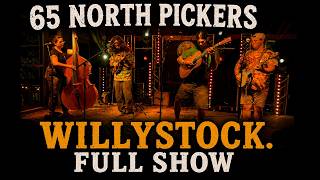 65 North Pickers - Full Show LIVE | WillyStock Music Festival 2026 (Marengo, IN)