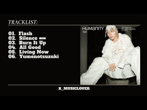 TEN (テン) - 1st JAPAN MINI ALBUM [Humanity] - YouTube