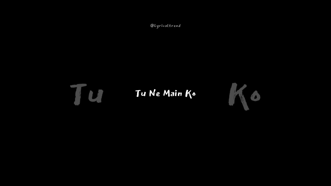 🌹🥀 Saudebazi - Song Lyrics Status | Black Screen Status | Lyrical Trend | Tu Ne Main Ko | 