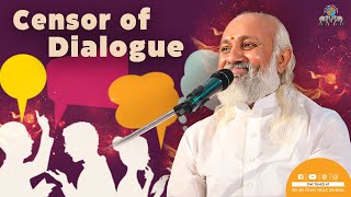 Censor Of Dialogue I Masters’ Master Of The Universe Sri Sri Sudershan Ji