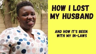 The Day my Husband Died and Life as a Young African Widow (Mummy Tales)