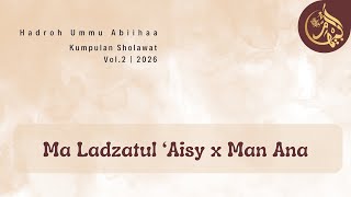 Ma Ladzatul ‘Aisy x Man Ana (Lirik Arab \u0026 Terjemah) - Ummu Abiihaa