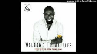 Randy Muller - Welcome to My Life