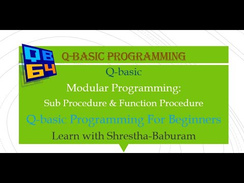 Q-Basic Programming For Beginners | Modular Programming | Sub Procudure ...