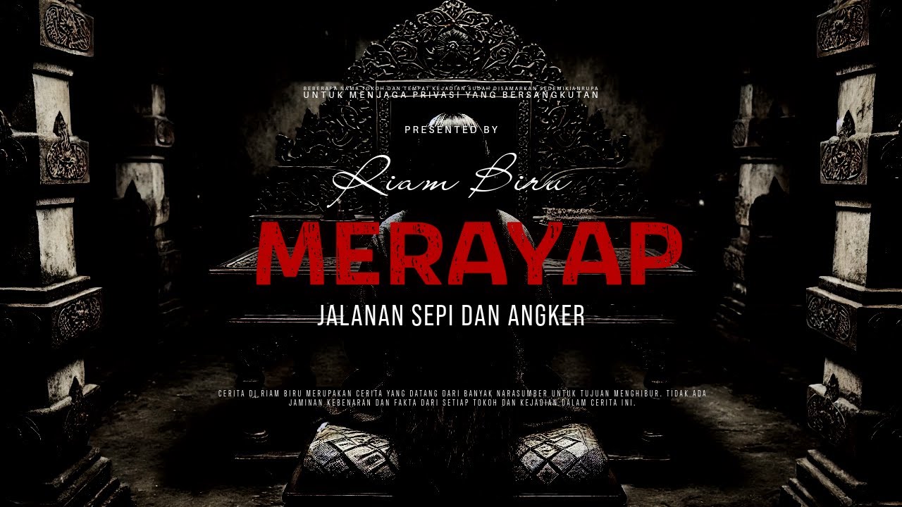 MERAYAP - JALANAN SEPI DAN ANGKER | EP171 - Riam Biru