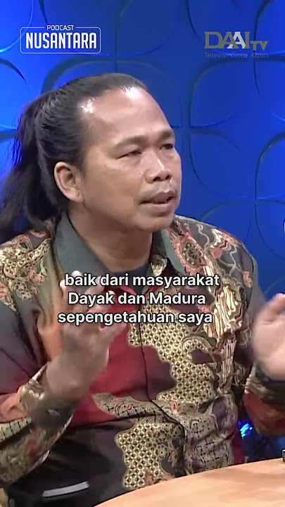 Adakah Perjanjian Damai antara Suku Dayak dan Suku Madura? #podcastnusantara #kerukunanantaretnis