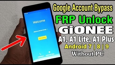 GiONEE A1/ A1 Lite/ A1 Plus FRP Unlock/ Google Account Bypass || Android 7 | 8 | 9 (Without PC )
