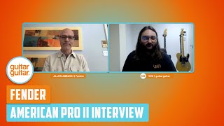 Fender American Pro II Interview - How They Came To Be | guitarguitar Guide