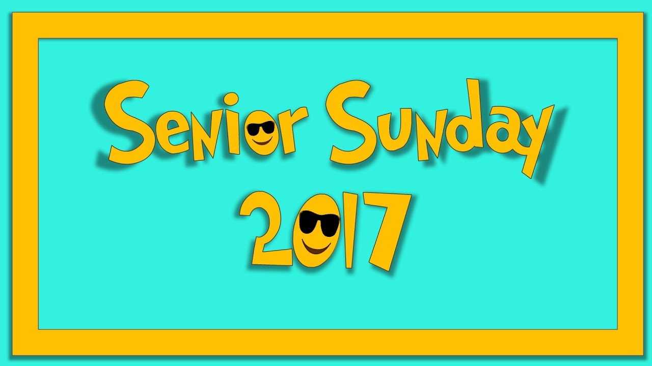 2017 Senior Sunday Oldham Lane Church of Christ YouTube