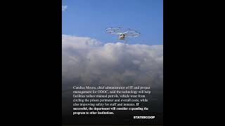 Coming soon to prisons in Oklahoma: AI-powered drones. 🤖 ➕  🚁