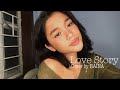 Love Story - Taylor Swift (Cover by RAINA)