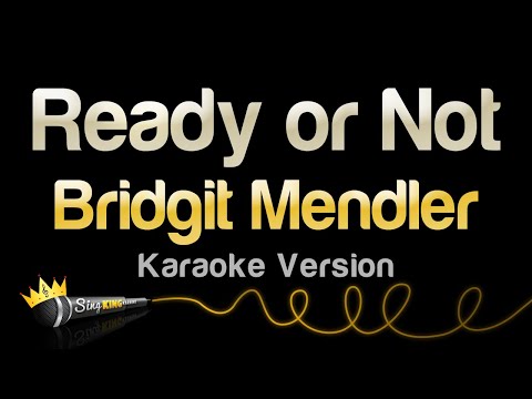 Bridgit Mendler - Ready or Not (Karaoke Version)
