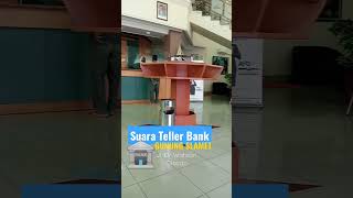 Suara Teller Bank Gunung Slamet Cilacap