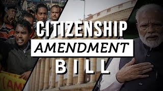 Citizenship Amendment Bill | All that you need to know