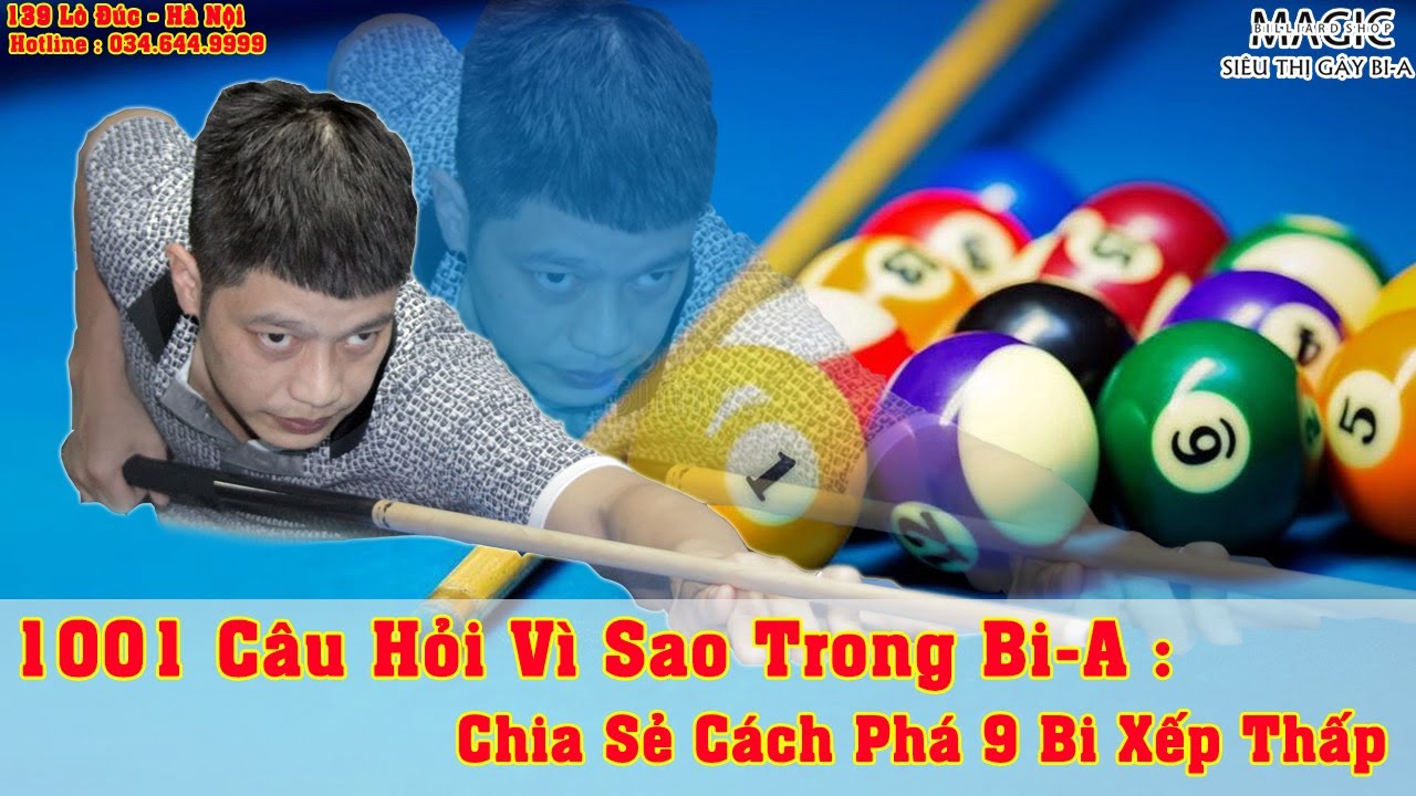 Pool 9bi Chia Sẻ Cách Phá 9 Bi Xếp Thấp - YouTube