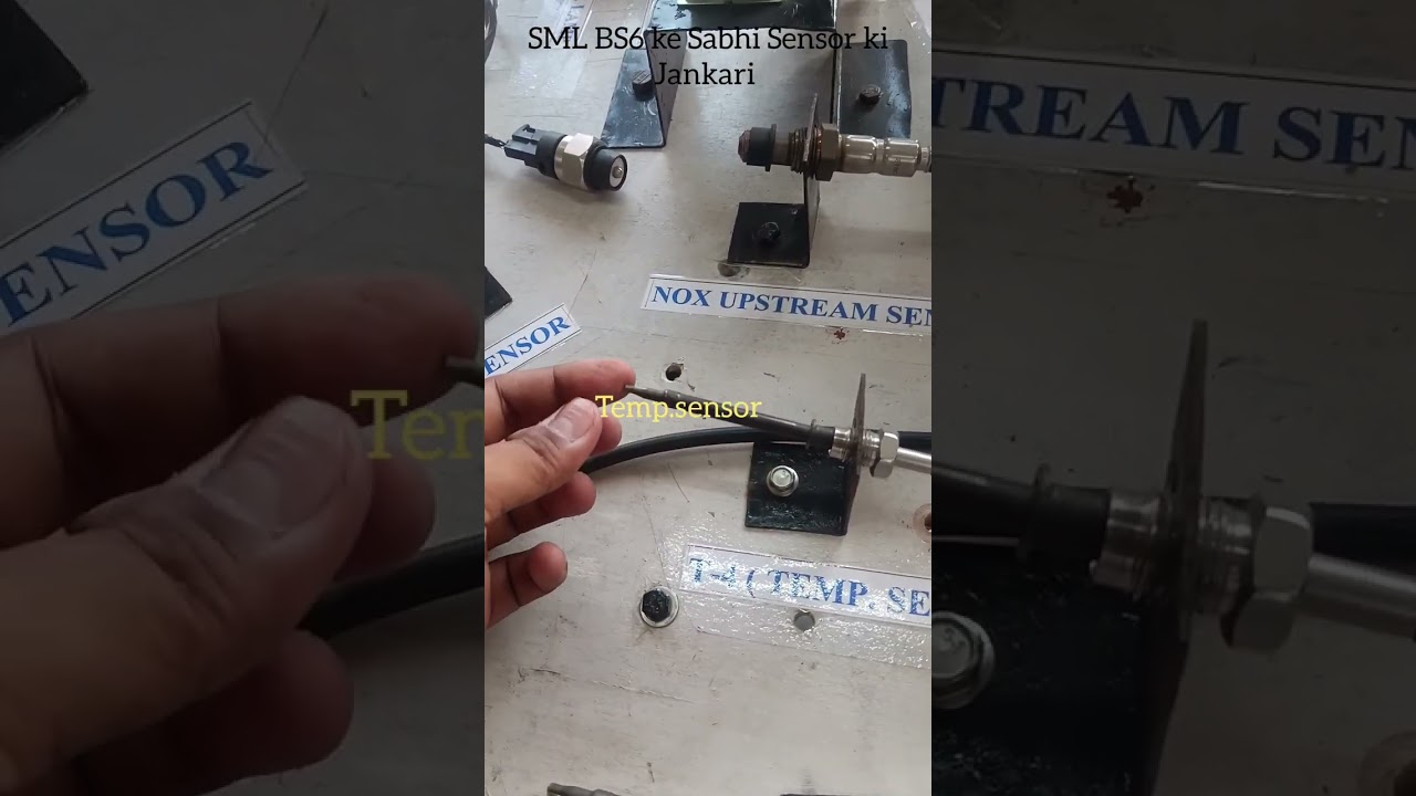 SML BS6 Sabhi Sensors ki jankari , All sensors about BS6 SML, BS6 Vehicle Ke sensor