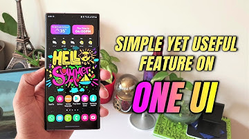 Simple yet useful feature on One UI 3.1- One UI 3.0 - One UI 2.5