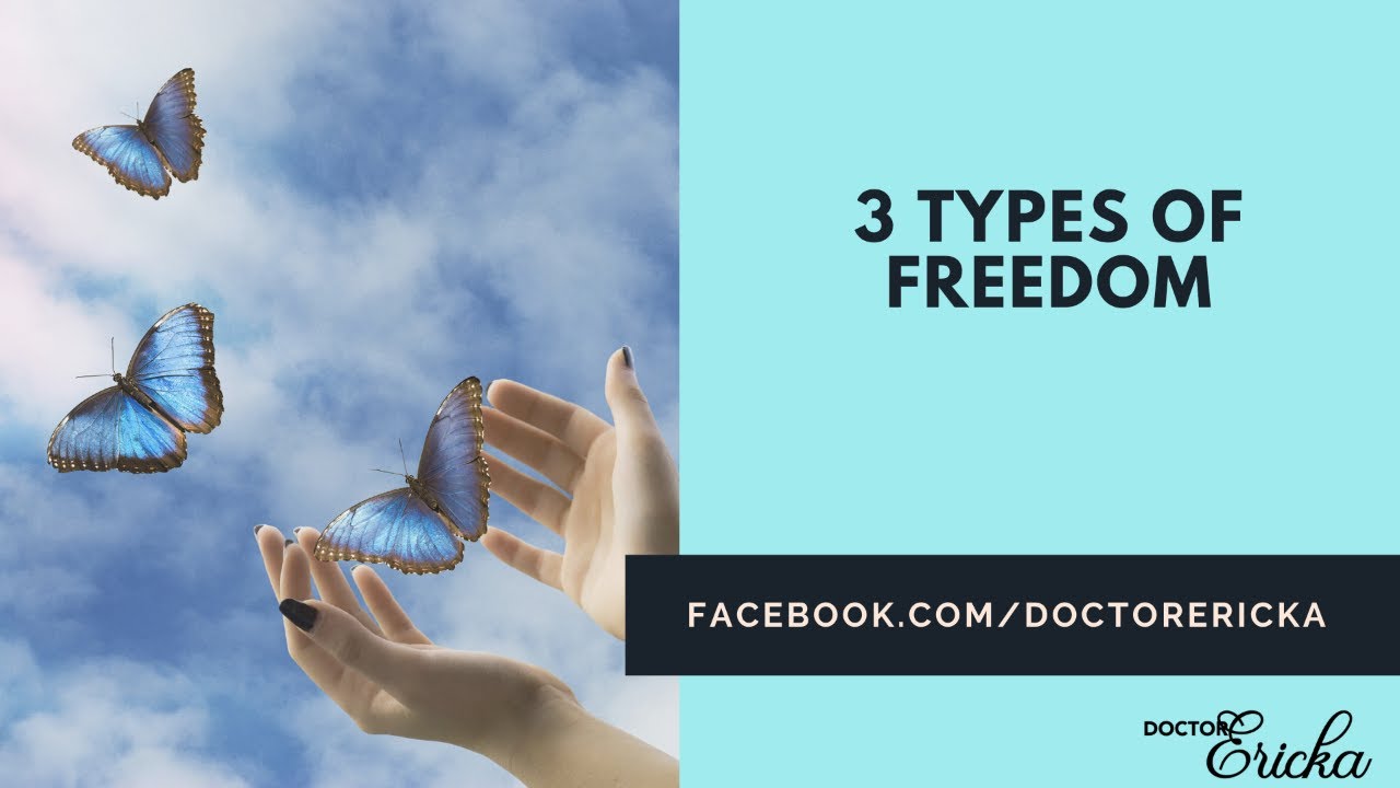 3 Types of Freedom - YouTube