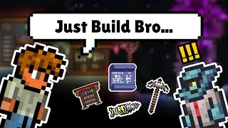 You Can Just Build In Terraria