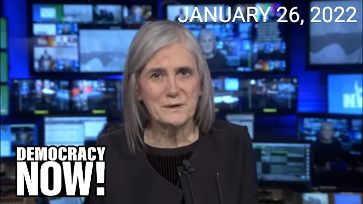 Top U.S. & World Headlines — January 26, 2022