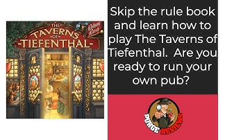 How to Play Taverns of Tiefenthal by Purge Reviews: Skip the Rules!