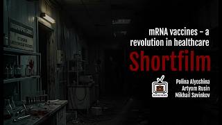 mRNA vaccines - a revolution in healthcare | Shortfilm (Eng)