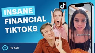 Financial Advisors React to INSANE Money Advice on TikTok!