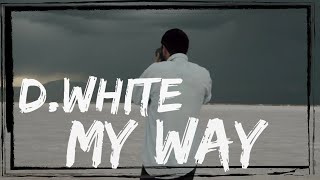 D.White - My way (Music Video). Italo Disco, Euro Disco, music of 80-90s, Italo Disco New Generation