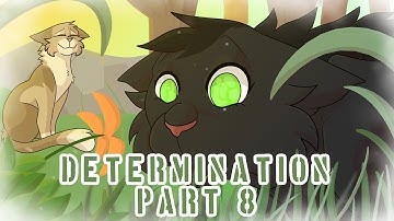 DETERMINATION-Dark Hollyleaf & Leafpool AU MAP\\PART 8