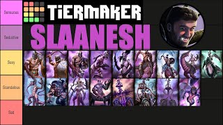 Warhammer 3 Slaanesh Unit Roster Tier List
