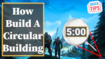 Valheim - How To Build A Round Building