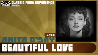 Video thumbnail of "Anita O'Day - Beautiful Love (1955)"