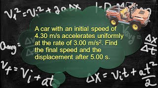 Physics Problem Solver Walk-through Follow Along 1-D Motion Constant Acceleration Displacement 8