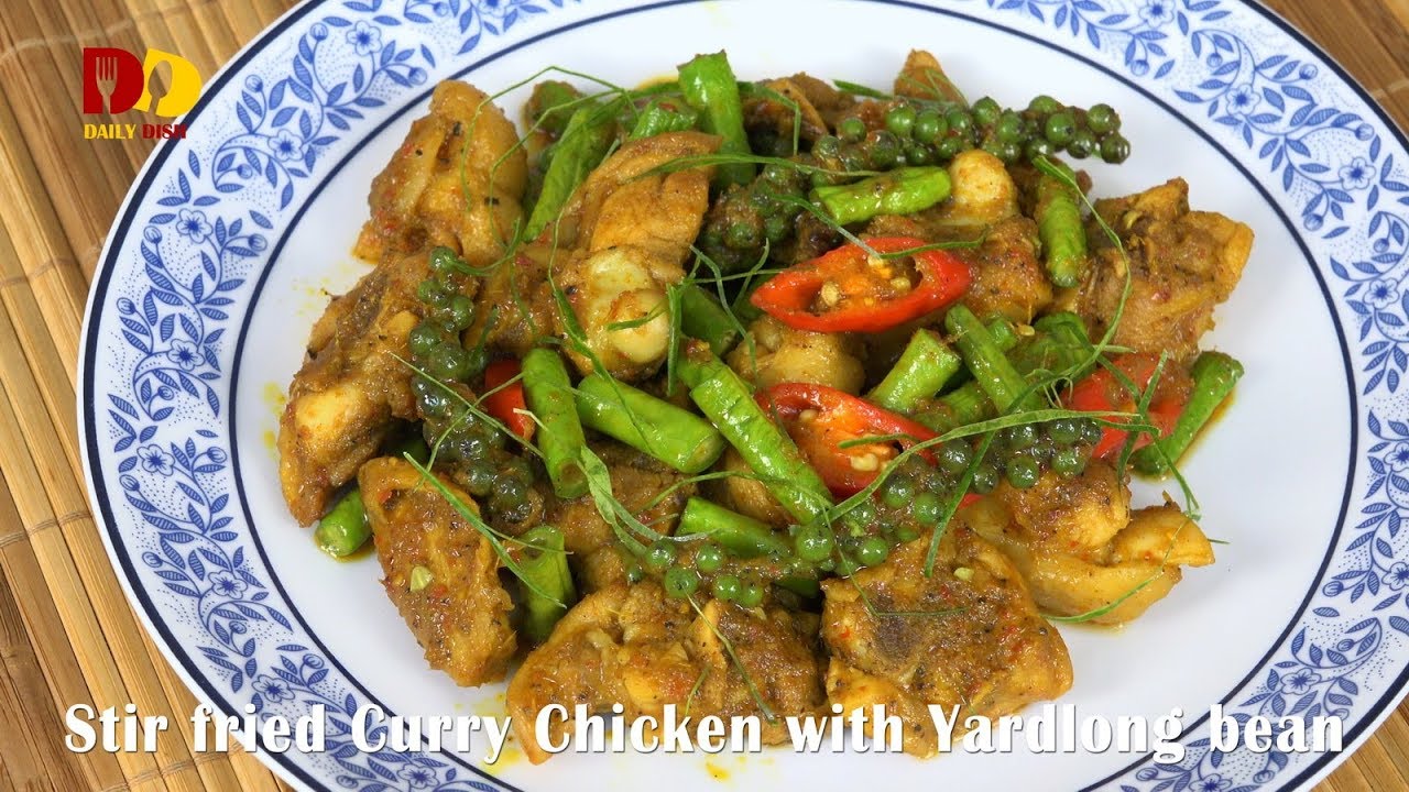 Stir Fried Curry Chicken with Yard long Bean | Thai Food | Gai Pad Prik Gaeng Tai