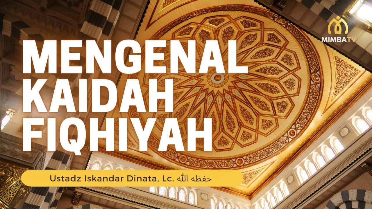 Kaidah Fiqhiyah: Panduan Praktis dalam Menghadapi Permasalahan Sehari-hari