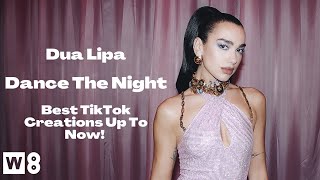 Dua Lipa - Dance The Night (From Barbie The Album) [Official TikTok Compilation]