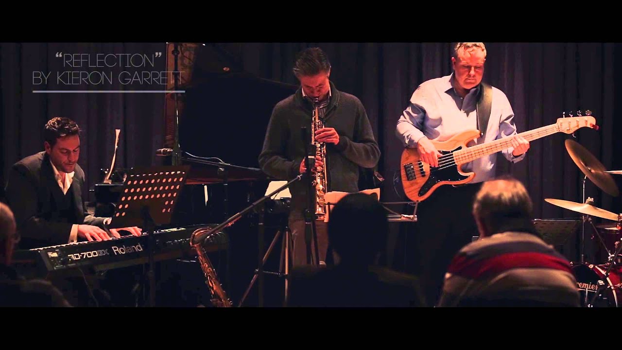 Kieron Garrett Quartet featuring Dave O'Higgins - "Reflection" (by Garrett)