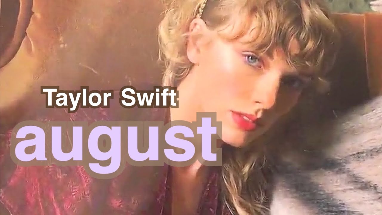 和訳 August テイラースウィフト Folklore Taylor Swift 概要欄に説明あります Youtube