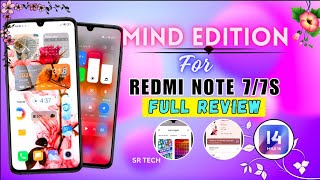 Miui 14 Custom rom Redmi Note 7/7s 🔥MIND EDITION 😍Full Review❤️ Miui 14