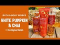 Bath & Body Works NEW White Pumpkin & Chai + Comparison!