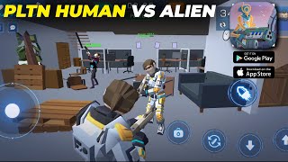 PLTN Human VS Alien Gameplay | PLTN Human VS Alien Download For (Android, iOS) screenshot 4