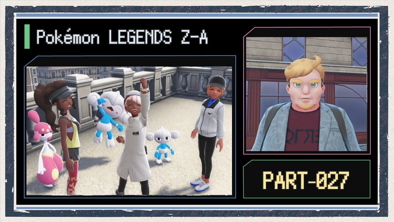 ◇Pokemon Legends Z-A Live Play◇Part 27 - YouTube