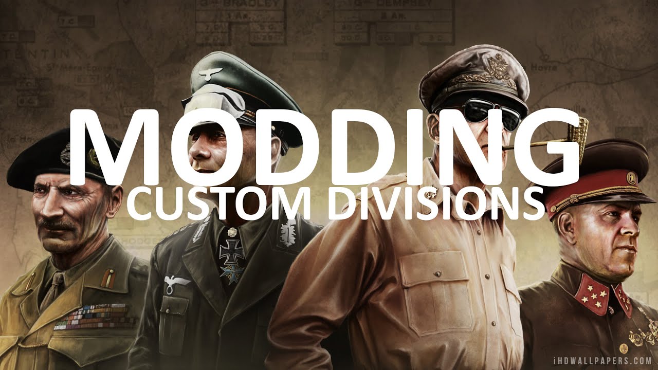Making Custom Divisions - Hearts of Iron IV Modding #4 - YouTube